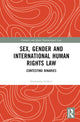 Book cover of: Sex, Gender and International Human Rights Law. By: Giovanna Gilleri