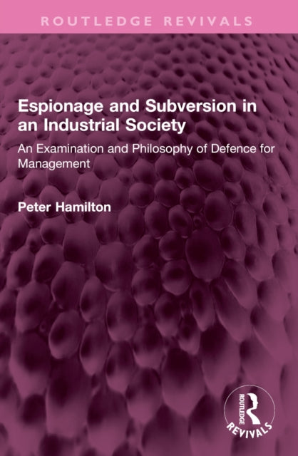 Book cover of: Espionage and Subversion in an Industrial Society