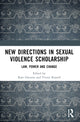 Book cover of: New Directions in Sexual Violence Scholarship. By: Kate Gleeson