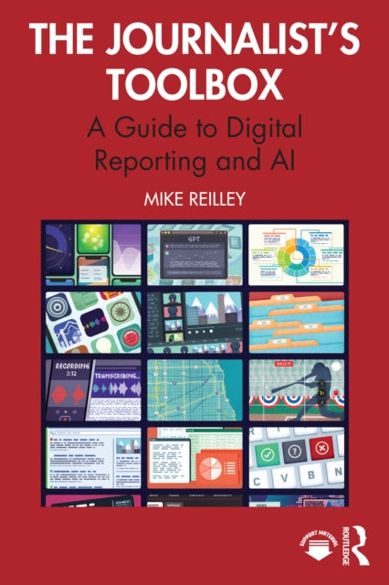 Book cover of: Journalist’s Toolbox. By: Mike Reilley