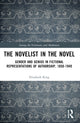 Book cover of: Novelist in the Novel. By: Elizabeth King