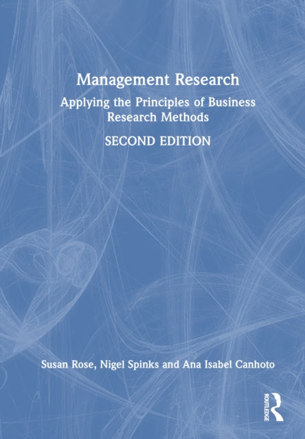 Book cover of: Management Research. By: Susan Rose