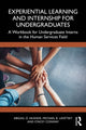 Book cover of: Experiential Learning and Internship for Undergraduates. By: Abigail O. Akande