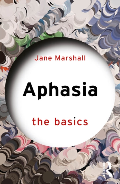 Book cover of: Aphasia. By: Jane Marshall