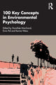 Book cover of: 100 Key Concepts in Environmental Psychology. By: Dorothée Marchand