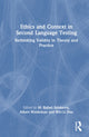 Book cover of: Ethics and Context in Second Language Testing. By: M. Rafael Salaberry