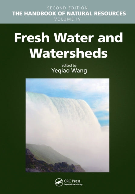 Book cover of: Fresh Water and Watersheds. By: Yeqiao Wang