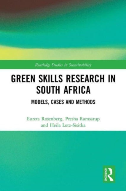Book cover of: Green Skills Research in South Africa. By: Eureta Rosenberg