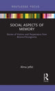 Book cover of: Social Aspects of Memory. By: Alma Jeftic