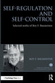 Book cover of: Self-Regulation and Self-Control. By: Roy F. Baumeister