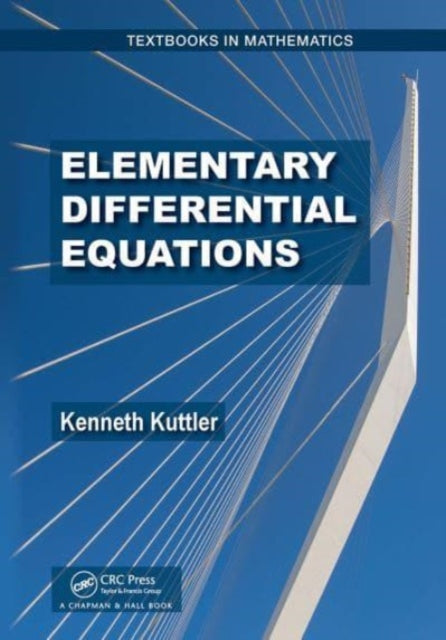 Book cover of: Elementary Differential Equations. By: Kenneth Kuttler