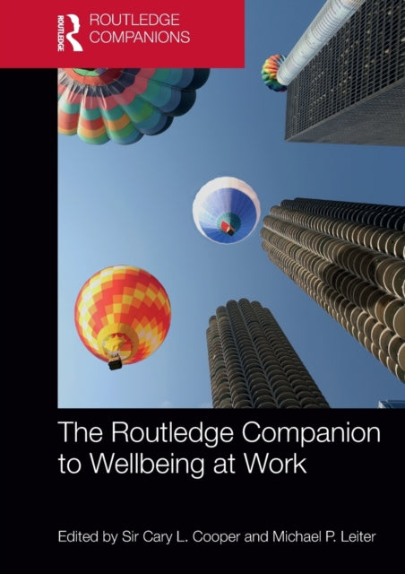 Book cover of: Routledge Companion to Wellbeing at Work. By: Cary Cooper