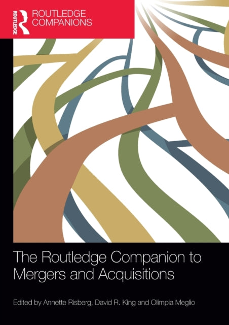 Book cover of: Routledge Companion to Mergers and Acquisitions. By: Annette Risberg