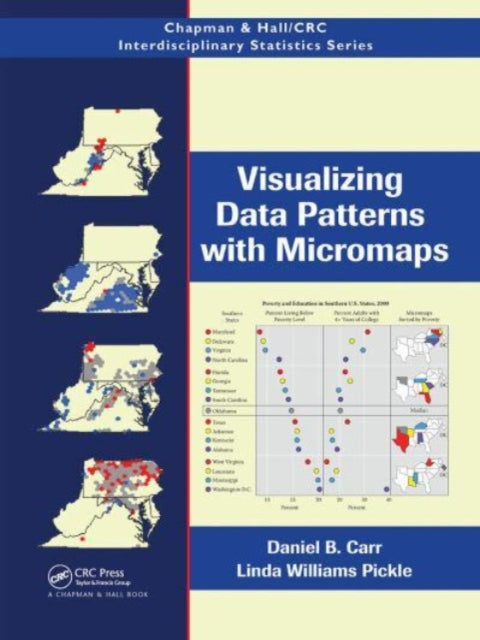Book cover of: Visualizing Data Patterns with Micromaps. By: Daniel B. Carr