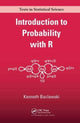 Book cover of: Introduction to Probability with R. By: Kenneth Baclawski