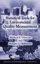 Book cover of: Statistical Tools for Environmental Quality Measurement. By: Douglas E. Splitstone