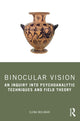 Book cover of: Binocular Vision. By: Elena Molinari