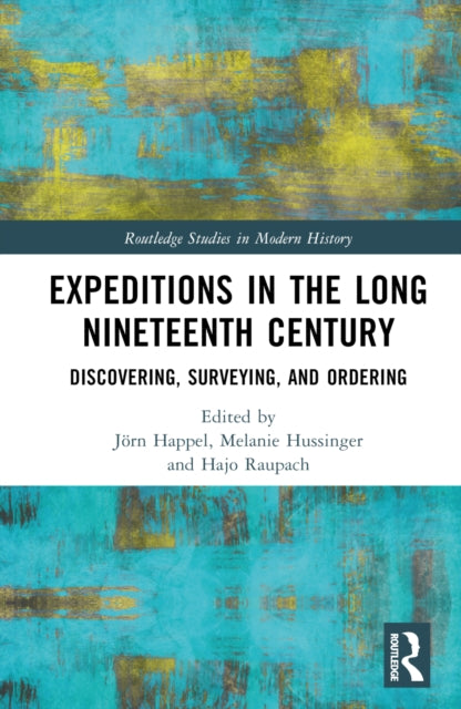 Book cover of: Expeditions in the Long Nineteenth Century
