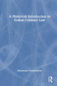 Book cover of: Historical Introduction to Indian Contract Law