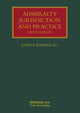Book cover of: Admiralty Jurisdiction and Practice. By: John A. Kimbell Kc