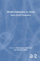 Book cover of: Media Industries in Crisis