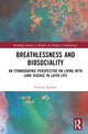 Book cover of: Breathlessness and Biosociality. By: Fredrik Nyman