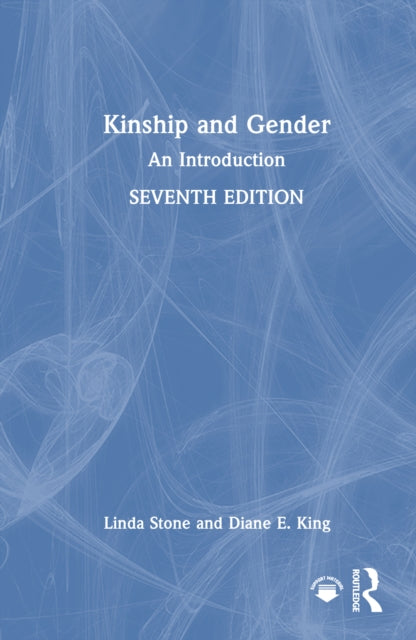 Book cover of: Kinship and Gender. By: Linda Stone