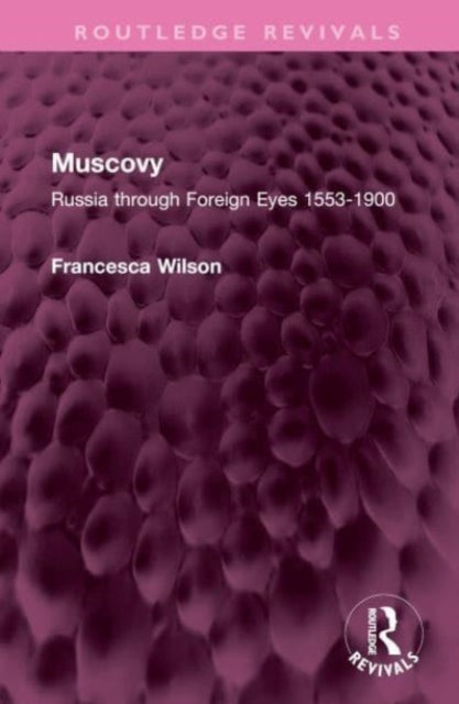 Book cover of: Muscovy. By: Francesca M. Wilson