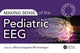Book cover of: Making Sense of the Pediatric EEG. By: Maria Montenegro