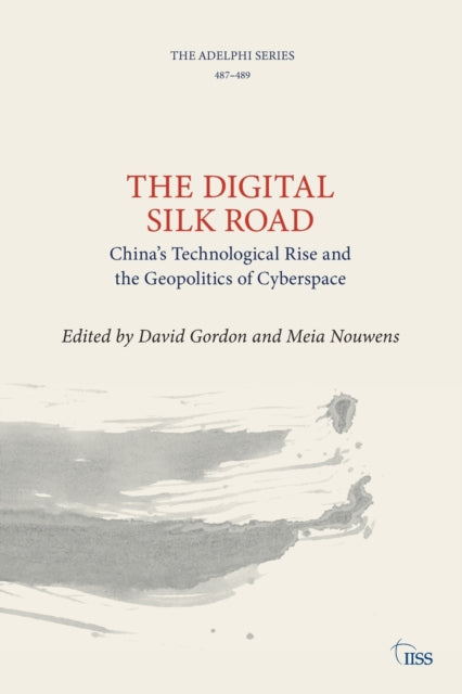 Book cover of: Digital Silk Road. By: David Gordon