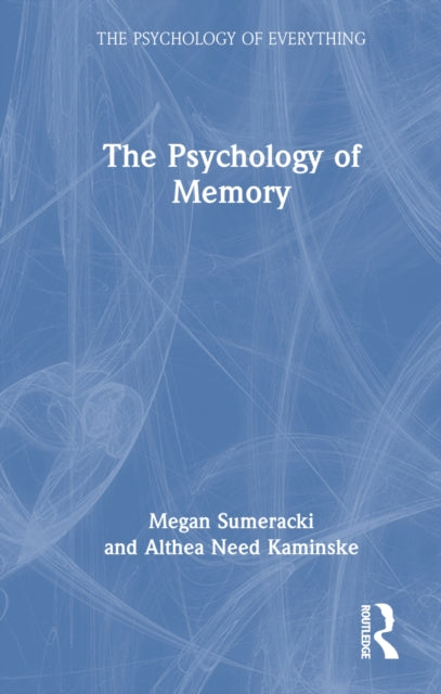 Book cover of: Psychology of Memory. By: Megan Sumeracki