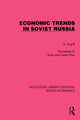Book cover of: Economic Trends in Soviet Russia. By: A. Yugoff