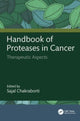 Book cover of: Handbook of Proteases in Cancer. By: Sajal Chakraborti