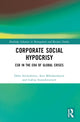 Book cover of: Corporate Social Hypocrisy. By: Dalia Steimikiene