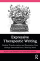 Book cover of: Expressive Therapeutic Writing. By: Krystal Leah Demaine