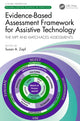 Book cover of: Evidence-Based Assessment Framework for Assistive Technology. By: Susan A. Zapf