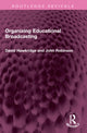 Book cover of: Organizing Educational Broadcasting
