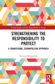 Book cover of: Strengthening the Responsibility to Protect. By: Richard Illingworth