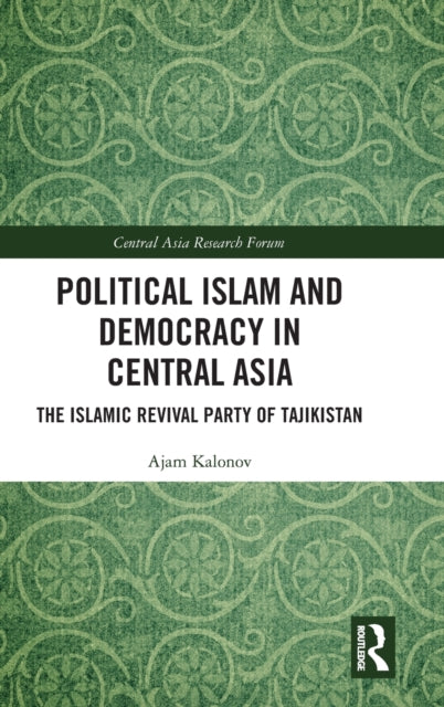 Book cover of: Political Islam and Democracy in Central Asia