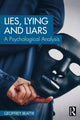 Book cover of: Lies, Lying and Liars