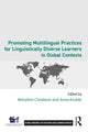 Book cover of: Promoting Multilingual Practices for Linguistically Diverse Learners in Global Contexts. By: Anna Krulatz