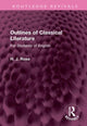 Book cover of: Outlines of Classical Literature. By: H. Rose