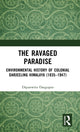 Book cover of: Ravaged Paradise. By: Dipanwita Dasgupta