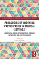 Book cover of: Pedagogies of Widening Participation in Medical Settings. By: Louise Alldridge