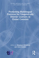 Book cover of: Promoting Multilingual Practices for Linguistically Diverse Learners in Global Contexts. By: Anna Krulatz