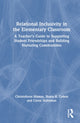 Book cover of: Relational Inclusivity in the Elementary Classroom. By: Christoforos Mamas
