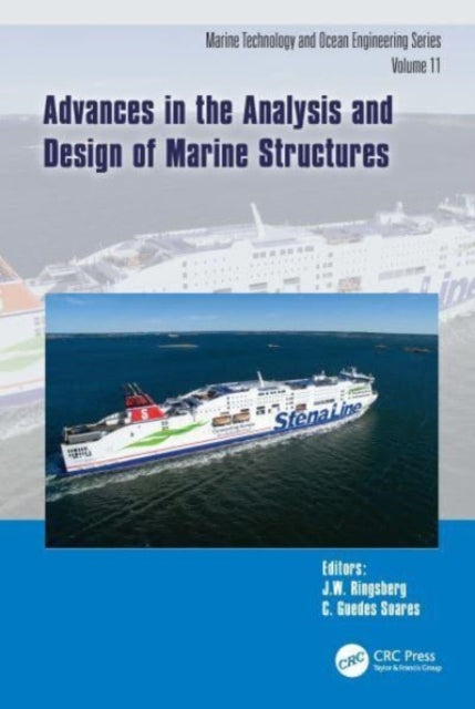 Book cover of: Advances in the Analysis and Design of Marine Structures. By: J. W. Ringsberg