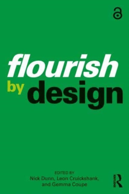 Book cover of: Flourish by Design. By: Nick Dunn
