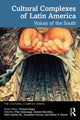 Book cover of: Cultural Complexes of Latin America. By: Thomas Singer