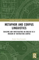 Book cover of: Metaphor and Corpus Linguistics